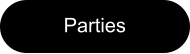 Parties