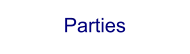 Parties